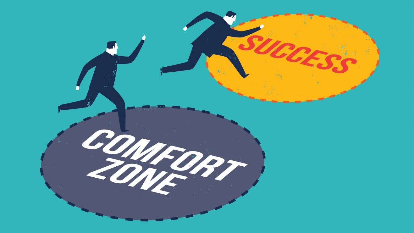 Why leaving your comfort zone can be so rewarding