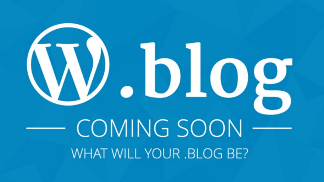 WordPress says you’ll be able to get a .blog domain later this year