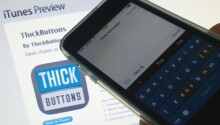 Fat fingers? ThickButtons’ iPhone keyboard app to the rescue Featured Image