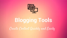 39 blogging tools to help you work faster, better and land more readers Featured Image