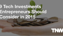 9 tech investments entrepreneurs should consider in 2015 Featured Image