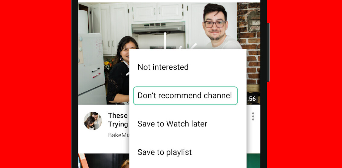 YouTube is making it easier to remove recommendations you don’t like