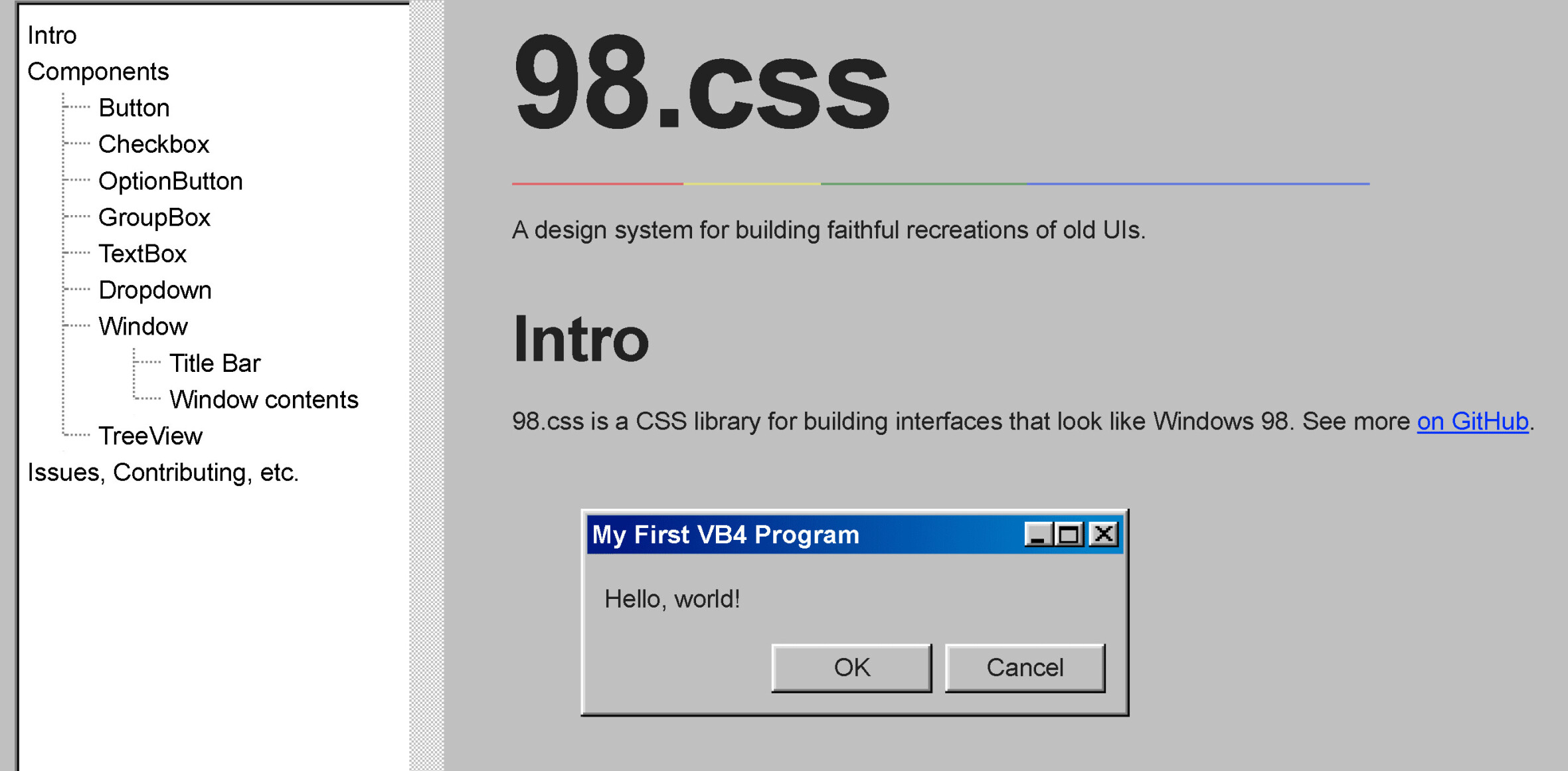 This CSS library makes it easy to build Windows 98-inspired UIs