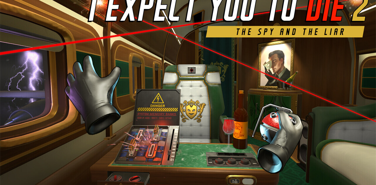 Review: I Expect You To Die 2 is the most fun I’ve had in VR all year