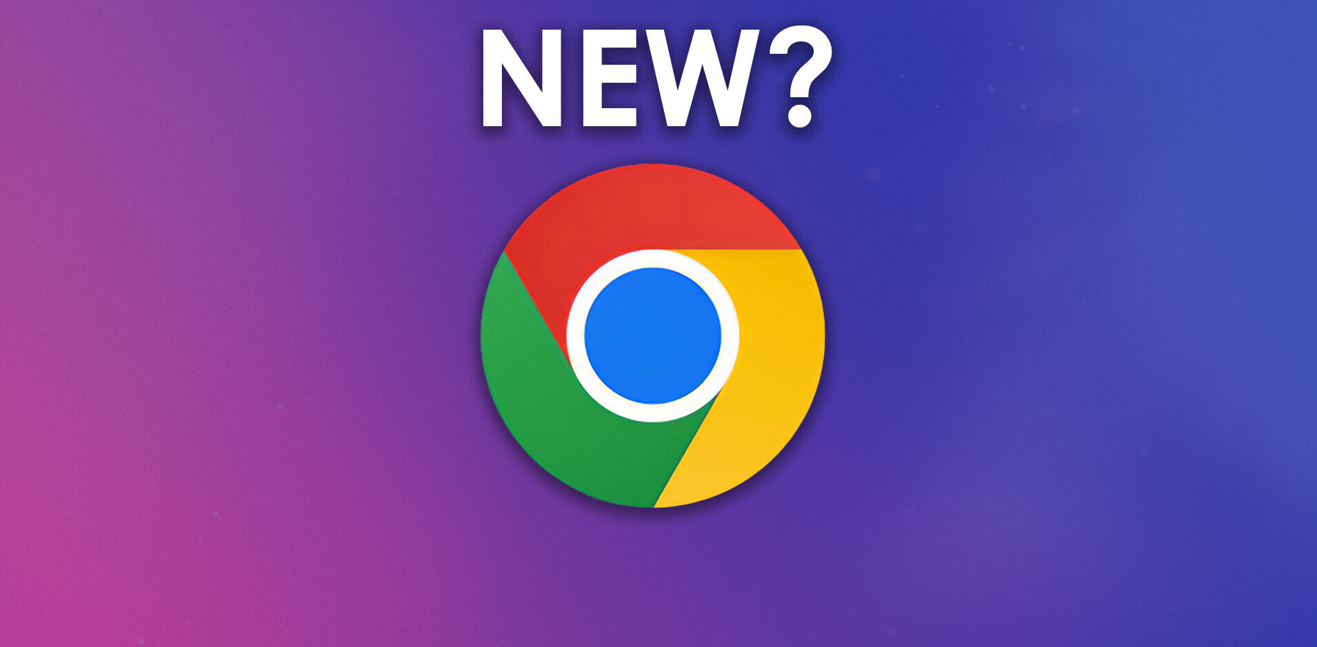Chrome gets its first new logo in 8 years — come spot the differences