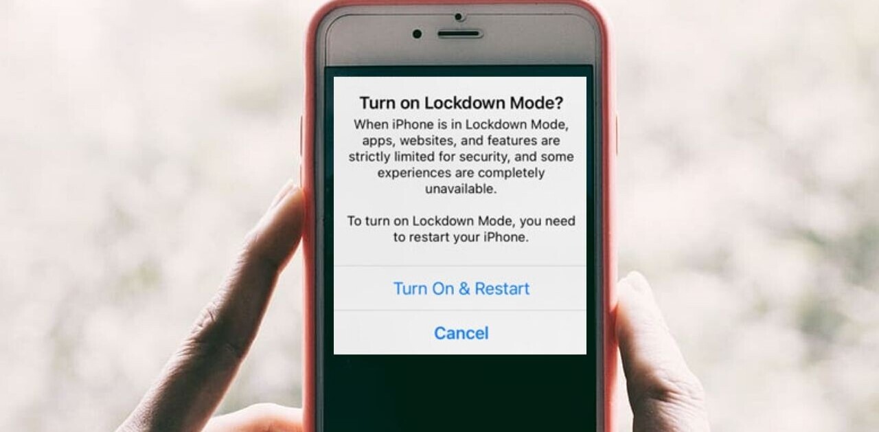 Apple’s ‘Lockdown Mode’ is the sharpest arrow in its security quiver