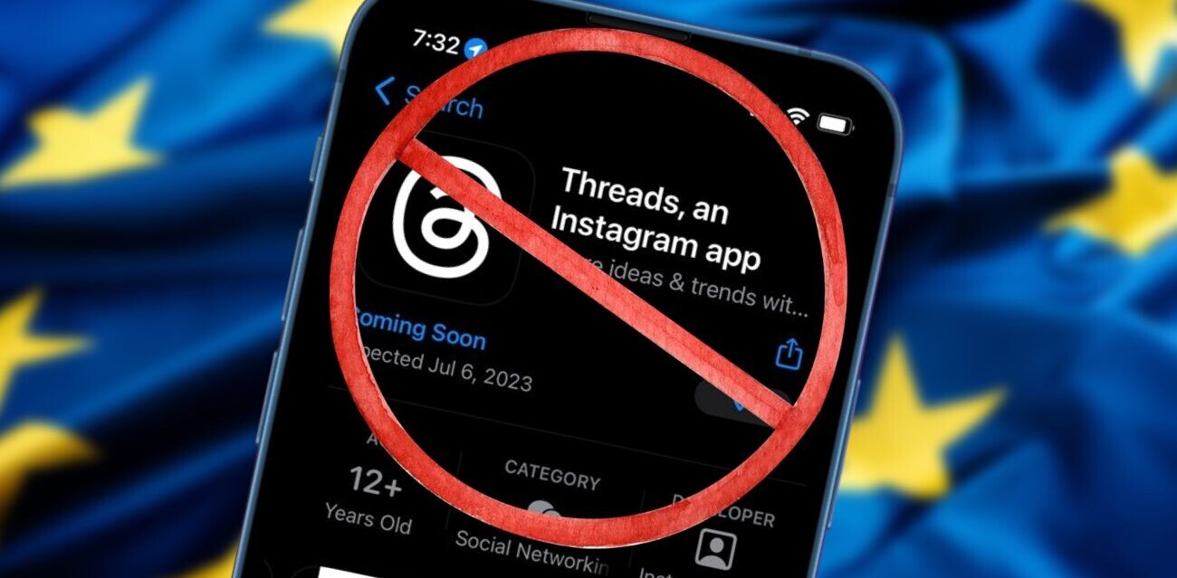 Meta’s Threads will not be rolled out in the EU ‘at this point’