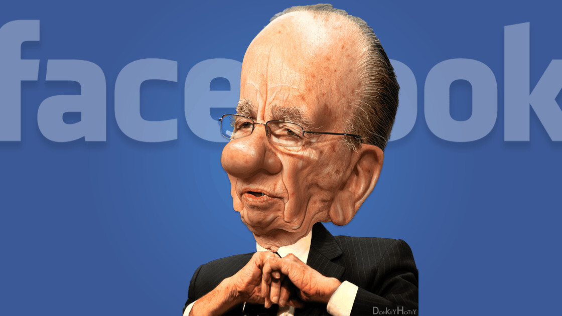 Rupert Murdoch’s crazy idea to fix Facebook might just work