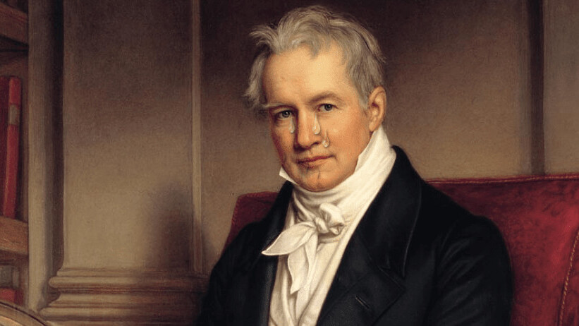 Scientist Alexander von Humboldt was v influential and v forgettable (sad)