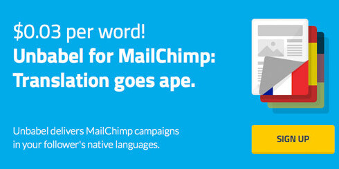 MailChimp taps Unbabel to offer translations of promo emails in more than 20 languages