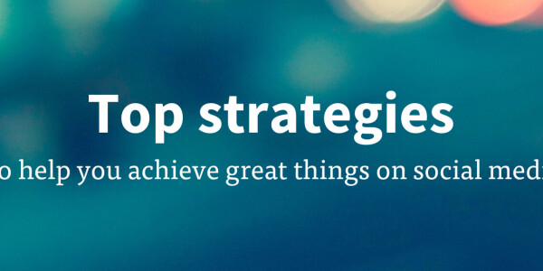 7 goal-setting strategies to help you achieve great things on social media