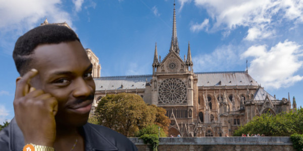 For the love of Satoshi, don’t give your Bitcoin to rebuild Notre Dame