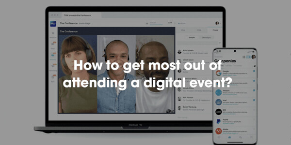 How to get the most out of attending a digital event
