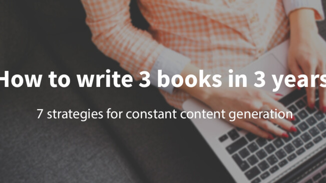 7 strategies for writing 3 books in 3 years
