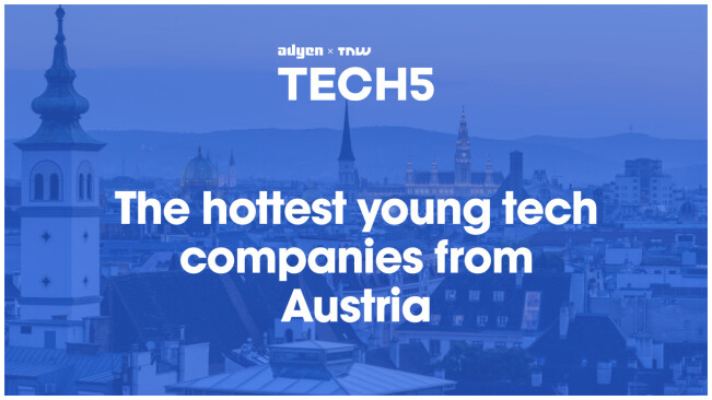 Here are the 5 hottest startups in Austria