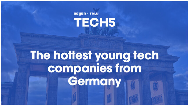 Here are the 5 hottest startups in Germany
