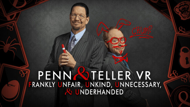 Review: Penn & Teller’s VR experience is hilarious, magical, and decidedly cruel