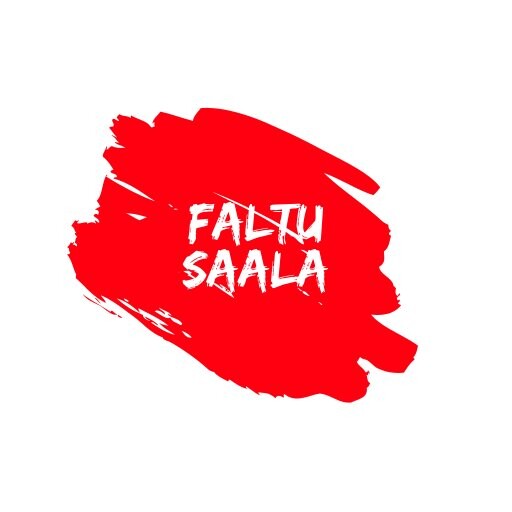Faltu Saala