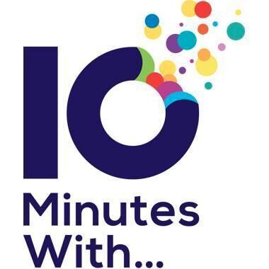 10 Minutes With